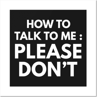 How To Talk To Me Posters and Art